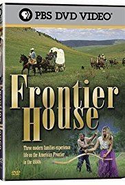 Frontier House Frontier House TV MiniSeries 2002 IMDb