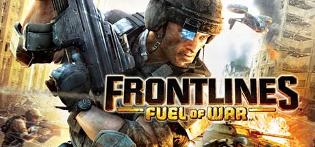 Frontlines: Fuel of War Frontlines Fuel of War on Steam