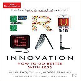 Frugal innovation Buy FRUGAL INNOVATION HOW TO DO BETTER WITH LESS Book Online at Low