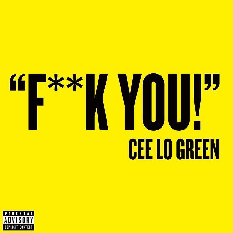 Fuck You (CeeLo Green song)