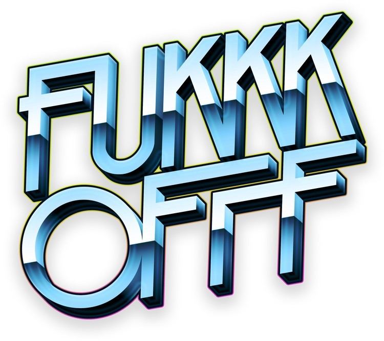 Fukkk Offf Fukkk Offf 3D text JPEG iamclubcouk