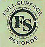 Full Surface Records httpsimgdiscogscomSLLuoT13iyJPlTCqkrFIB6ly