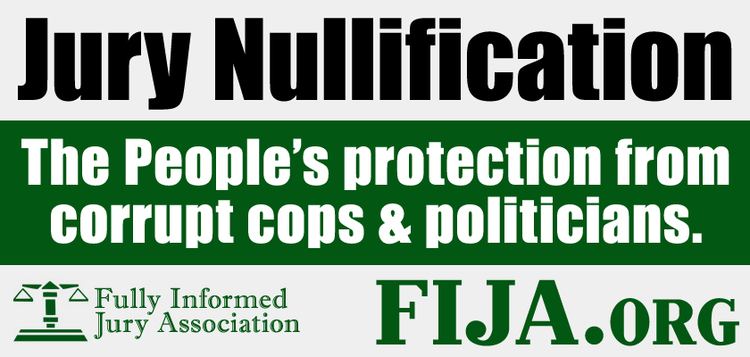 Fully Informed Jury Association fijaorgdocsIMfijabillboard1jpg
