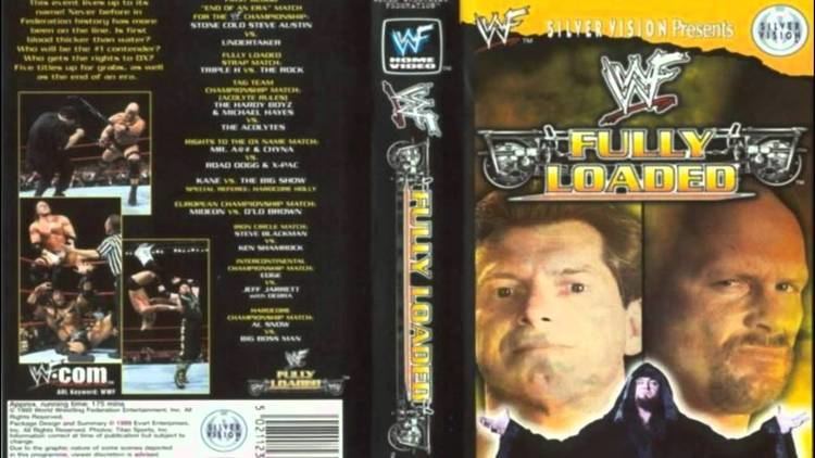 Fully Loaded (1999) WWE Fully Loaded 1999 Theme Song FullHD YouTube