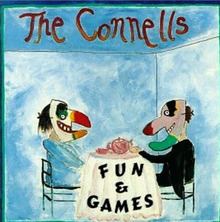 Fun & Games (The Connells album) httpsuploadwikimediaorgwikipediaenthumb0