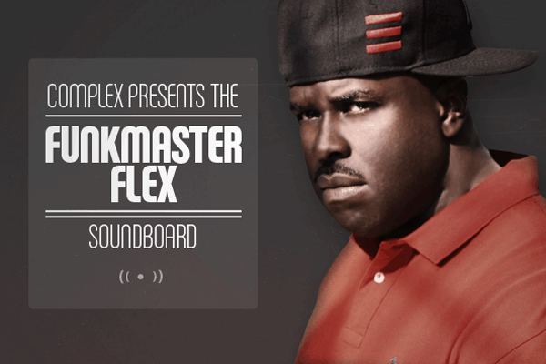 Funkmaster Flex The Funkmaster Flex Soundboard Pigeons amp Planes