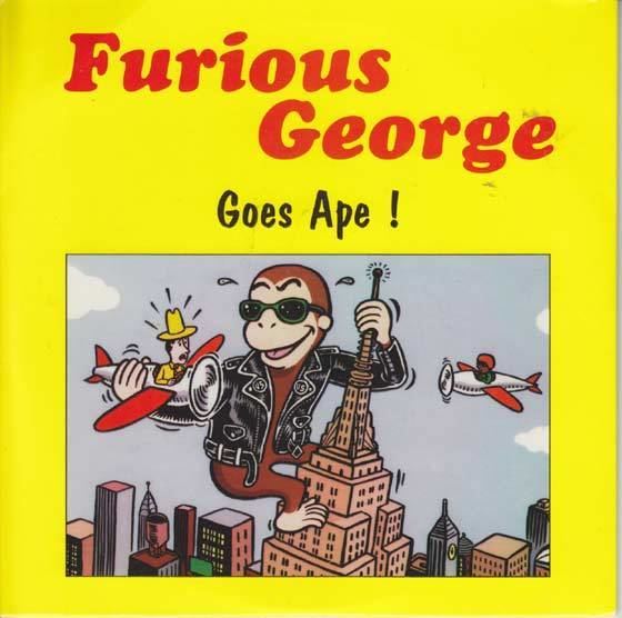 Furious George wwwvinyl45lpcomitemsfuriousgeorgegoesapejpg