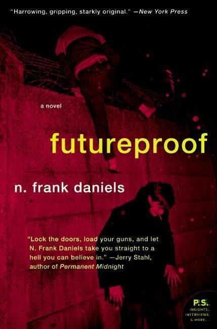 Futureproof (novel) t3gstaticcomimagesqtbnANd9GcS4RxDddjW3PIttaT