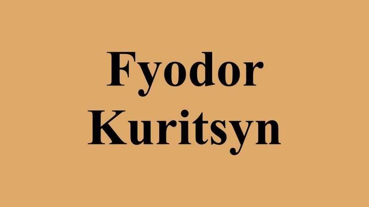 Fyodor Kuritsyn Fyodor Kuritsyn YouTube