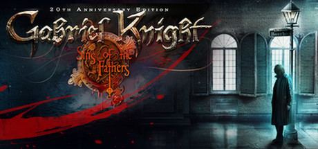 Gabriel Knight: Sins of the Fathers Gabriel Knight Sins of the Fathers 20th Anniversary Edition on Steam