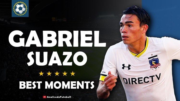 Gabriel Suazo Gabriel Suazo Colo Colo Best Moments 20162017 HD YouTube