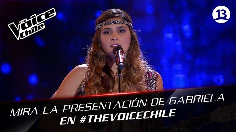 Gabriela Pulgar The Voice Chile Gabriela Pulgar Qu sera YouTube