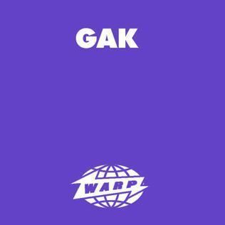 GAK (EP) httpsuploadwikimediaorgwikipediaen55bGAK