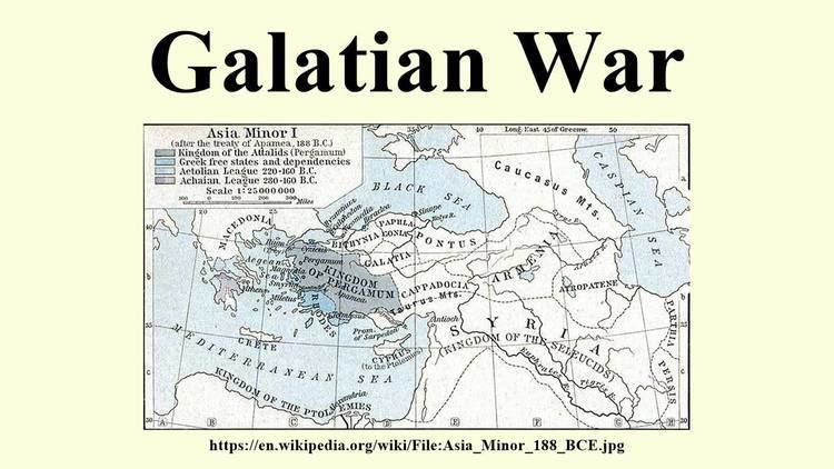 Galatian War Galatian War YouTube