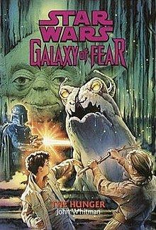 Galaxy of Fear: The Hunger httpsuploadwikimediaorgwikipediaenthumb0
