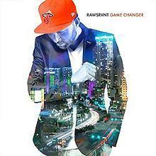 Game Changer (Rawsrvnt album) httpsuploadwikimediaorgwikipediaenthumb5