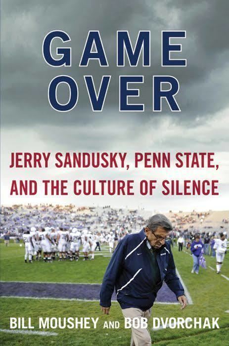 Game Over: Jerry Sandusky, Penn State, and the Culture of Silence t1gstaticcomimagesqtbnANd9GcRVQxDEZJPWthayZn