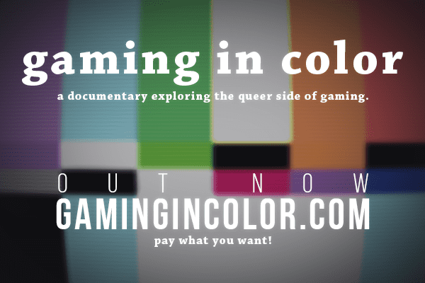 Gaming in Color Gaming in Color queer gaming documentary review Nerd Reactor