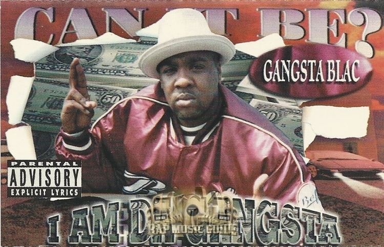 Gangsta Blac Gangsta Blac I Am Da Gangsta Cassette Tape Rap Music Guide