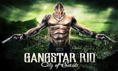 Gangstar Rio: City of Saints Gangstar Rio City of Saints Android apk game Gangstar Rio City of