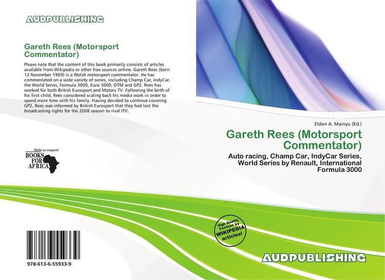 Gareth Rees (motorsport commentator) Gareth Rees Motorsport Commentator 9786136559339 6136559331