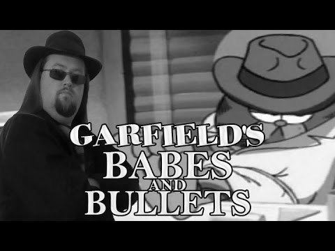 Garfield's Babes and Bullets The Garfield Retrospective Garfield39s Babes amp Bullets YouTube