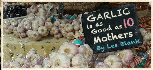 Garlic Is as Good as Ten Mothers Saturday Editors Pick Garlic Is As Good As 10 Mothers 1980
