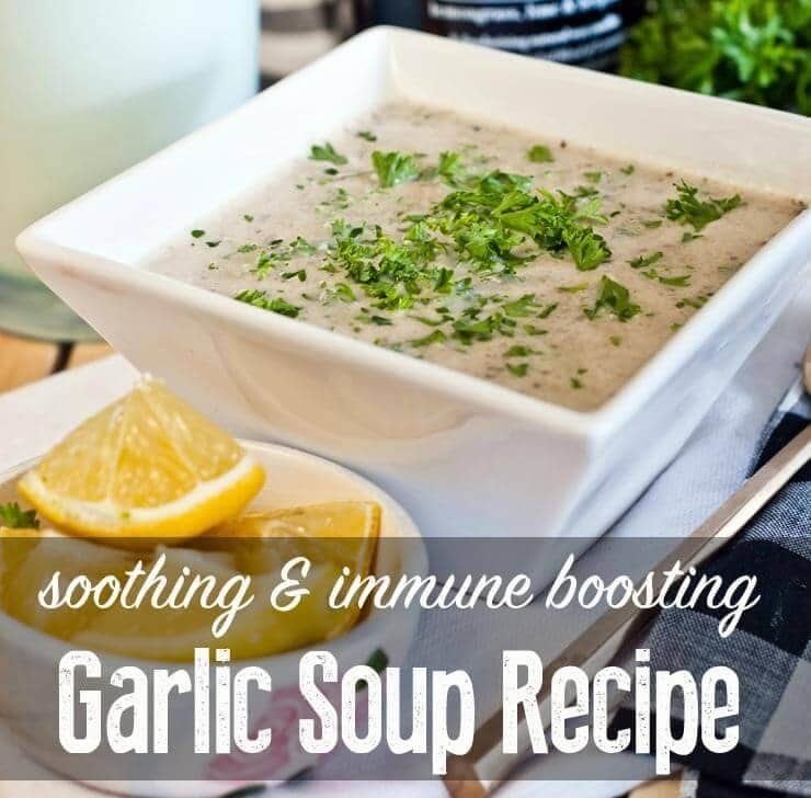 Garlic soup Garlic Soup Recipe Wellness Mama