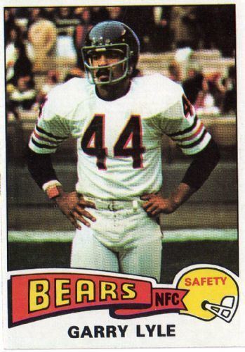 Garry Lyle CHICAGO BEARS Garry Lyle 237 TOPPS 1975 NFL American Football
