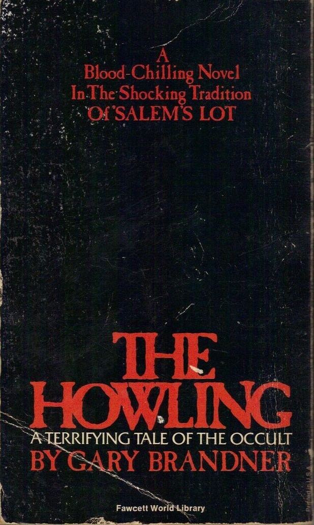 Gary Brandner Too Much Horror Fiction The Howling by Gary Brandner 1977 Dont