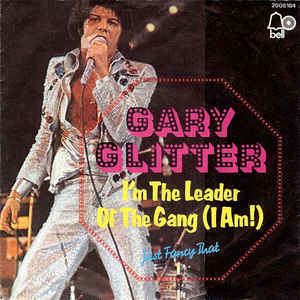 Gary Glitter Im the Leader of the Gang I Am Wikipedia