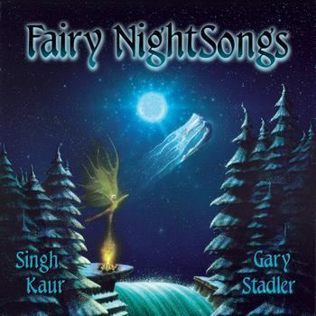 Gary Stadler DailyOM Fairy Nightsongs CD by Gary Stadler amp Singh Kaur