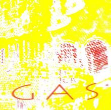 Gas (album) httpsuploadwikimediaorgwikipediaenthumbb