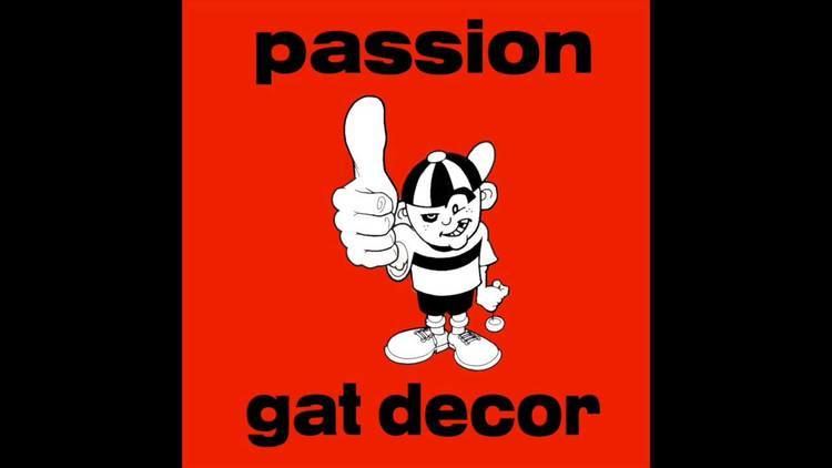 Gat Decor Gat Decor Passion Of Your Passion 12quot Mix YouTube