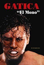 Gatica, el mono Gatica el mono 1993 IMDb