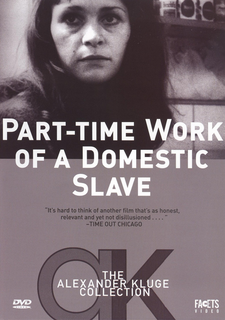 Gelegenheitsarbeit einer Sklavin Gelegenheitsarbeit Einer Sklavin 1973 Alexander Kluge Synopsis