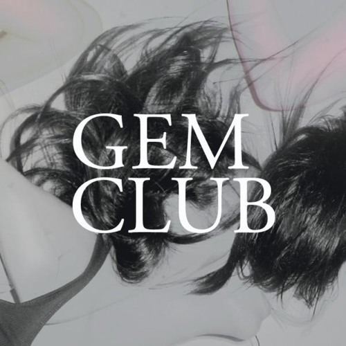 Gem Club Gem Club Free Listening on SoundCloud