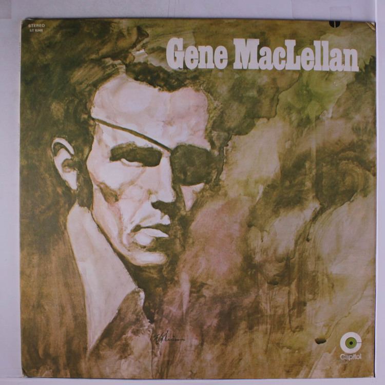 Gene MacLellan Gene Maclellan Records LPs Vinyl and CDs MusicStack