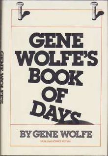 Gene Wolfe's Book of Days httpsuploadwikimediaorgwikipediaenthumbc