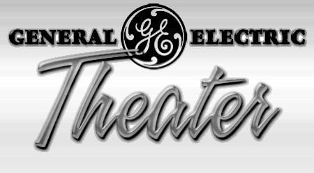 General Electric Theater General Electric Theater Talking Classics