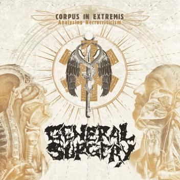 General Surgery (band) General Surgery Corpus in Extremis Analysing Necrocriticism