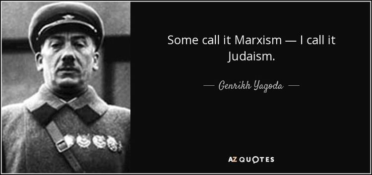 Genrikh Yagoda QUOTES BY GENRIKH YAGODA AZ Quotes