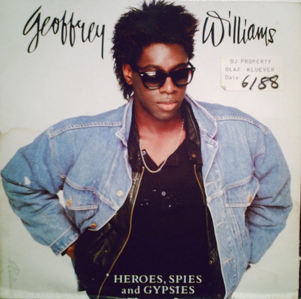 Geoffrey Williams Geoffrey Williams Heroes Spies And Gypsies Records LPs