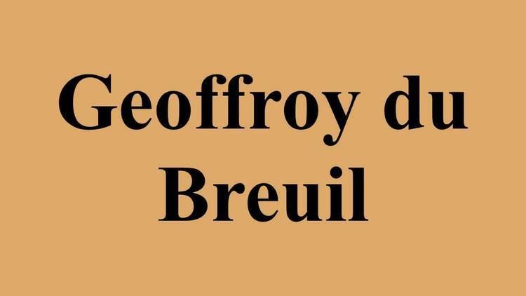 Geoffroy du Breuil Geoffroy du Breuil YouTube