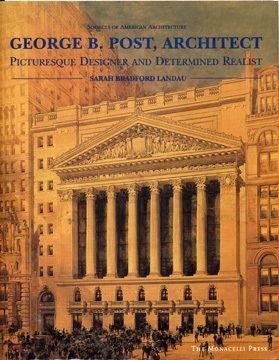 George B. Post Books George B Post Architect Picturesque Designer and