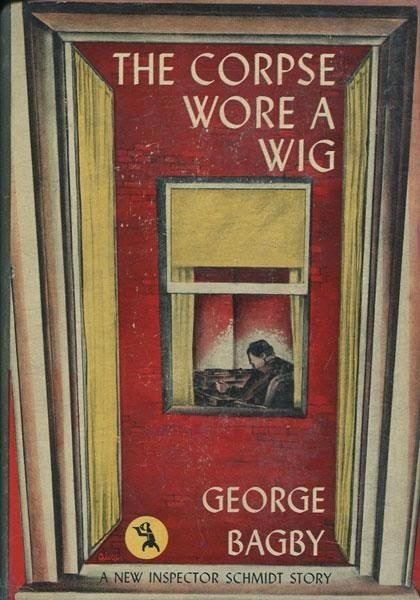 George Bagby (author) The Passing Tramp The Corpse Wore a Wig 1940 by George Bagby