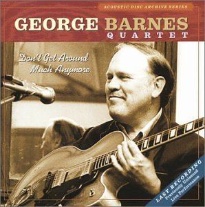 George Barnes (musician) George Barnes The Complete Standard Transcriptions
