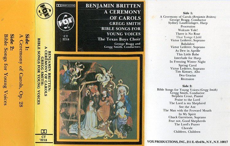 George Bragg Benjamin Britten The Texas Boys Choir George Bragg Conductor