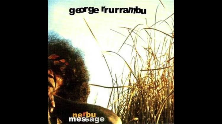 George Rrurrambu Burarrwanga Eastern Wind George Rrurrambu YouTube