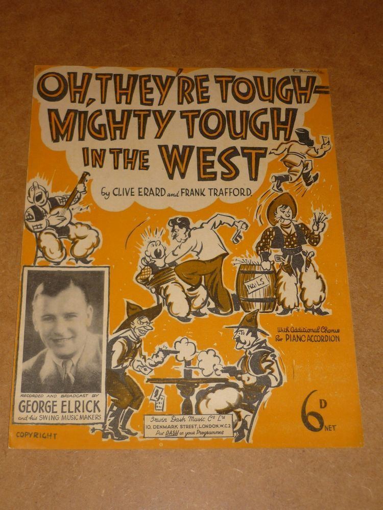 George Elrick George Elrick Oh Theyre Tough Mighty Tough In The West 1937